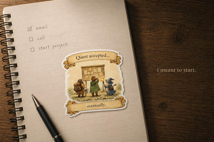 Quest Accepted Eventually